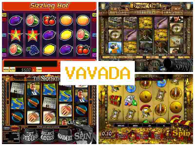 Ваывада 🔹 Азартні ігри онлайн казино, ігрові автомати, рулетка, покер, 21